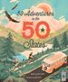 50 Adventures in the 50 States (Volume 10) (the 50 States, 10)
