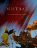Rachel Cobb: Mistral: the Legendary Wind of Provence