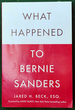 What Happened to Bernie Sanders