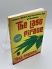 The Last Pirate a Father, His Son, and the Golden Age of Marijuana