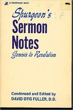 Spurgeon's Sermon Notes Genesis to Revelation