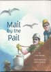 Mail by the Pail