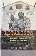 Loyalists-War and Peace in Northern Ireland