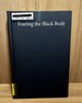 Fearing the Black Body: the Racial Origins of Fat Phobia