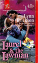 Laurel and the Lawman (Harlequin Superromance #614)