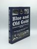 Blue and Old Gold the History of the South Africa Police 1889-1980