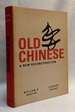 Old Chinese: a New Reconstruction