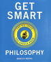 Get Smart: Philosophy: the Big Ideas You Should Know (Genius Test)