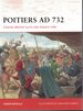 Poitiers Ad 732 Charles Martel Turns the Islamic Tide