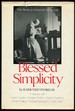 Blessed Simplicity the Monk as Universal Archetype