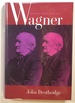 Wagner: Beyond Good and Evil