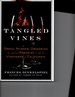 Tangled Vines: Greed, Murder, Obsession, and an Arsonist in the Vineyards of California