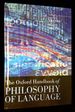 The Oxford Handbook of Philosophy of Language