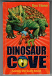 Dinosaur Cove-Saving the Scaly Beast
