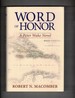 Word of Honor: a Captain Peter Wake Novel