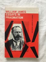 Essays in pragmatism.