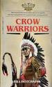 Crow Warriors