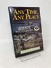 Any Time, Any Place: Fifty Years of the Usaf Air Commando and Special Operations Forces, 1944-1994