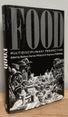 Food: Multidisciplinary Perspectives (Wolfson College Lectures)