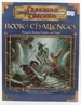 Book of Challenges: Dungeon Rooms, Puzzles, and Traps (Dungeons & Dragons D20 3.0 Fantasy Roleplaying)