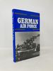 The Rise and Fall of the German Air Force 1933-1945