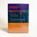 Mary Heilmann: to Be Someone