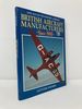 British Aircraft Manufacturers Since 1908