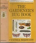 The Gardener's Bug Book (3rd Edition: 1964)