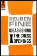 The Ideas Behind the Chess Openings