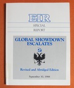 Eir Special Report Global Showdown Escalates: Revised and Abridged Edition September 30, 1988
