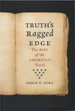 Truth's Ragged Edge: the Rise of the American Novel