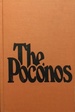 The Poconos: an Illustrated Natural History Guide