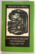 The World Below the Window, Poems 1937-1997