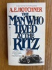 Man Who Lived at Ritz