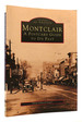Montclair a Postcard Guide to Its Past