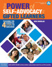 The Power of Self-Advocacy for Gifted Learners: Teaching the Four Essential Steps to Success (Grades 5-12) (Free Spirit Professional)