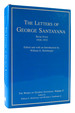 The Letters of George Santayana Book Four 1928-1932 the Works of George Santayana, Volume V.