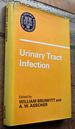 Urinary Tract Infection: Proceedings of the Second National Symposium, Held in London, March 1972