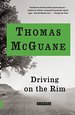 Driving on the Rim: a Novel (Vintage Contemporaries)