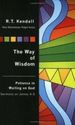 The Way of Wisdom: Patience in Waiting on God, Sermons on James 4-5 (New Westminster Pulpit Series)