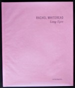Rachel Whiteread: Long Eyes