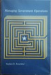 Managing Government Operations