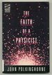 The Faith of a Physicist