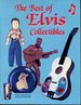 The Best of Elvis Collectibles