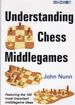 Understanding Chess Middlegames