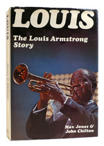 Louis the Louis Armstrong Story 1900-1971
