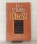 Leo Strauss and Judaism: Jerusalem and Athens Critically Revisited