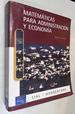 Matematicas Para Administracion Y Economia (Spanish Edition)