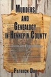 Murders and Genealogy in Hennepin County: a Detective Anna Fitzgerald Mystery