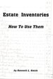 Estate Inventories: How to Use Them